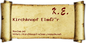 Kirchknopf Elmár névjegykártya